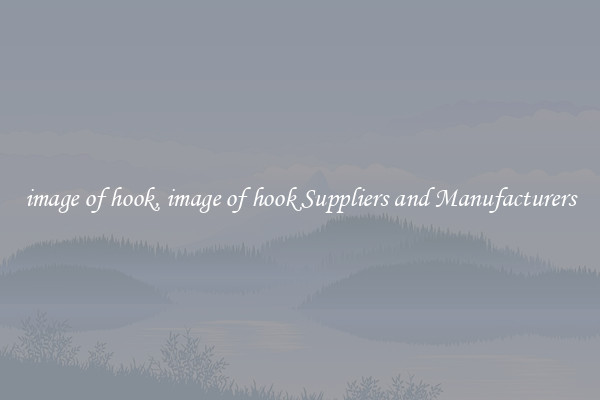 image of hook, image of hook Suppliers and Manufacturers