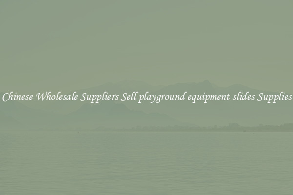 Chinese Wholesale Suppliers Sell playground equipment slides Supplies