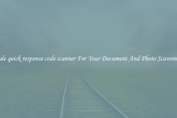 Wholesale quick response code scanner For Your Document And Photo Scanning Needs