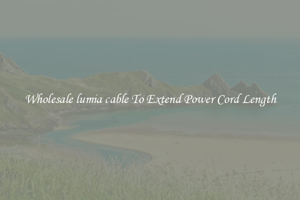 Wholesale lumia cable To Extend Power Cord Length
